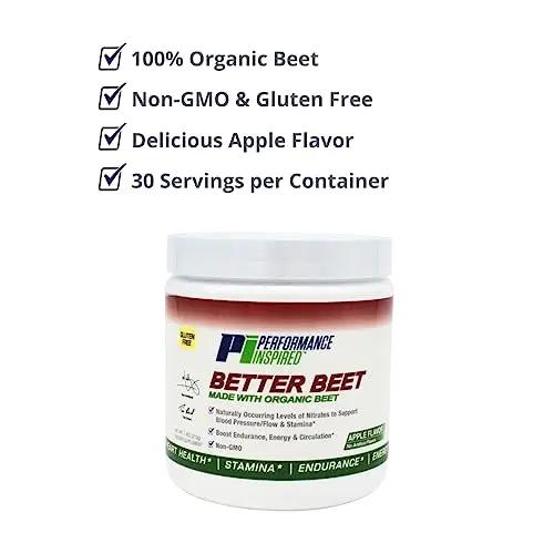 PERFORMANCE INSPIRED Nutrition Better Beet Powder - 100% Organic Beet – Boost Nitric Oxide – All-Natural Clean Energy - Boost Endurance – G-Free - Non-GMO - Apple Flavor - 30 Servings