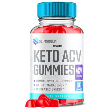 Slimsculpt Keto ACV Gummies, Slim Sculpt Keto ACV Gummies Advanced Weight Loss 1000MG