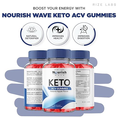 Nourish Wave Keto ACV Gummies, Nourish Wave Keto ACV Gummies for Advanced Health rize labs