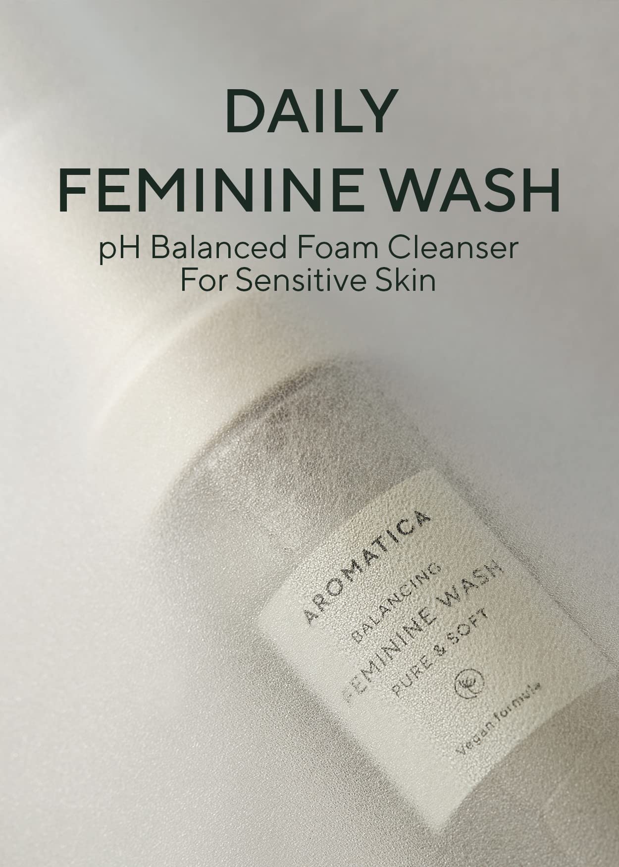 AROMATICA Pure and Soft Feminine Foaming Wash | Vegan, pH-Balanced, Natural Ingredients AROMATICA