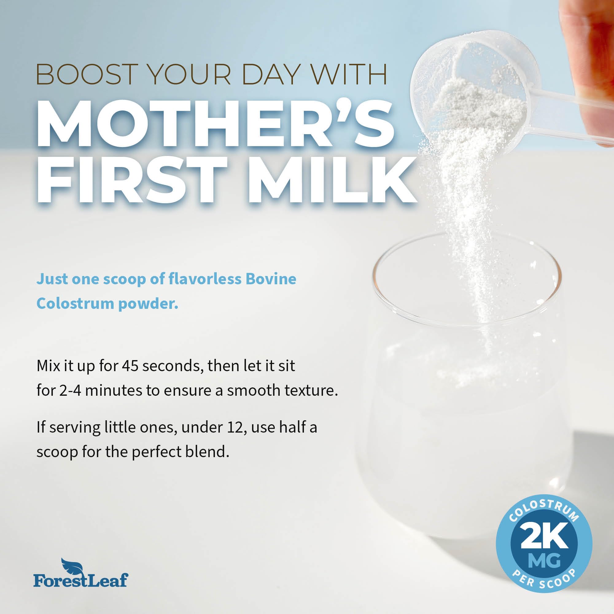 ForestLeaf Colostrum Powder 50% IgG Highest Concentration - Grass Fed Bovine ForestLeaf