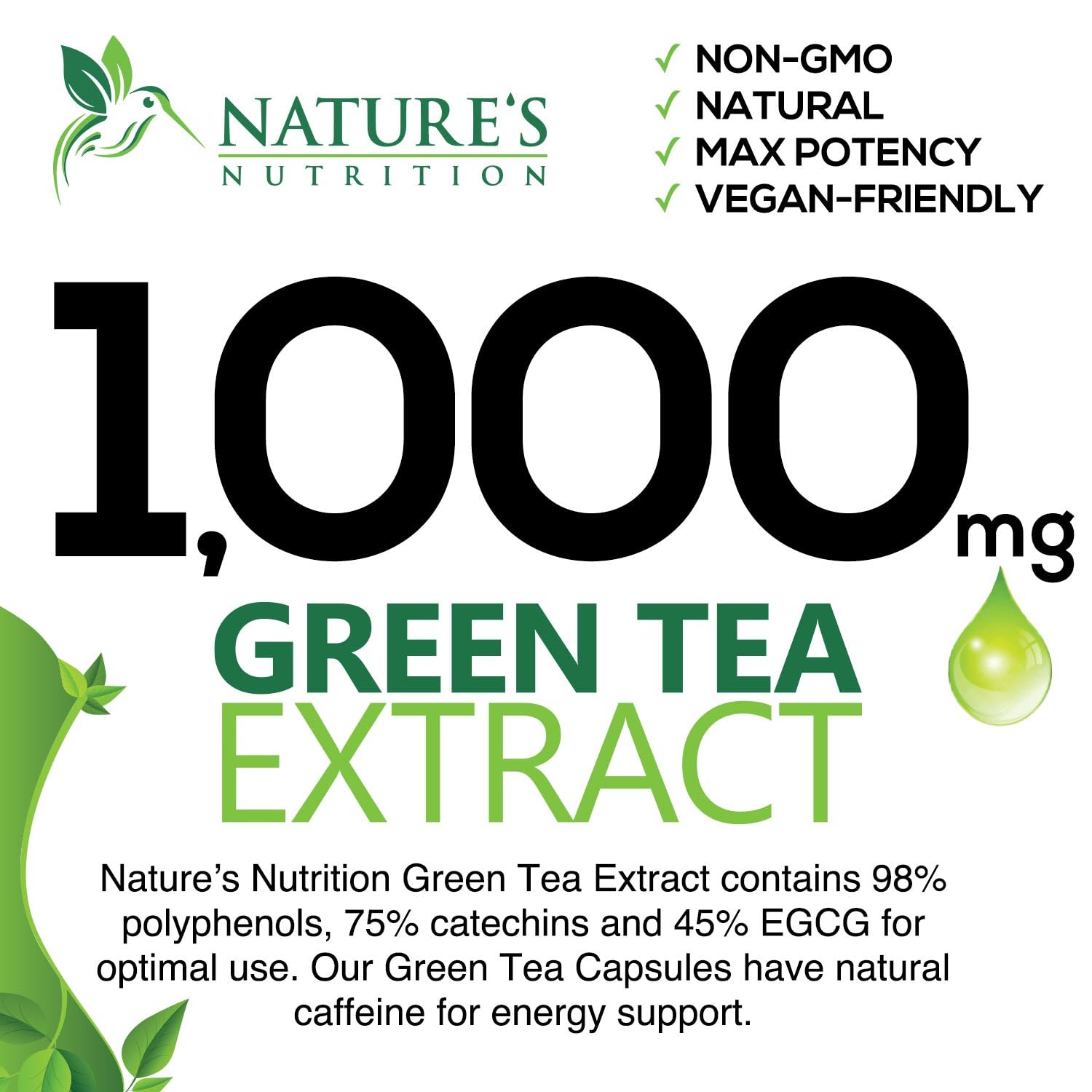 Green Tea Extract Capsules 1000mg 98% Standardized EGCG - 3X Strength for Natural Nature's Nutrition