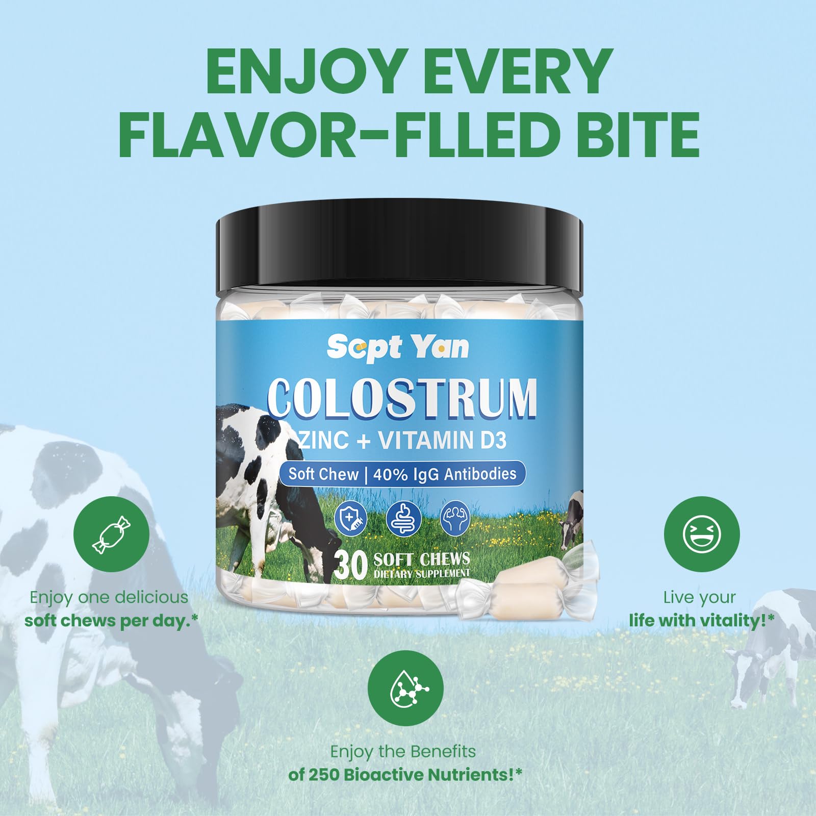 Colostrum Soft Chew Supplement (3000mg + 40% IgG), Concentrated Bovine Colostrum SEPT YAN