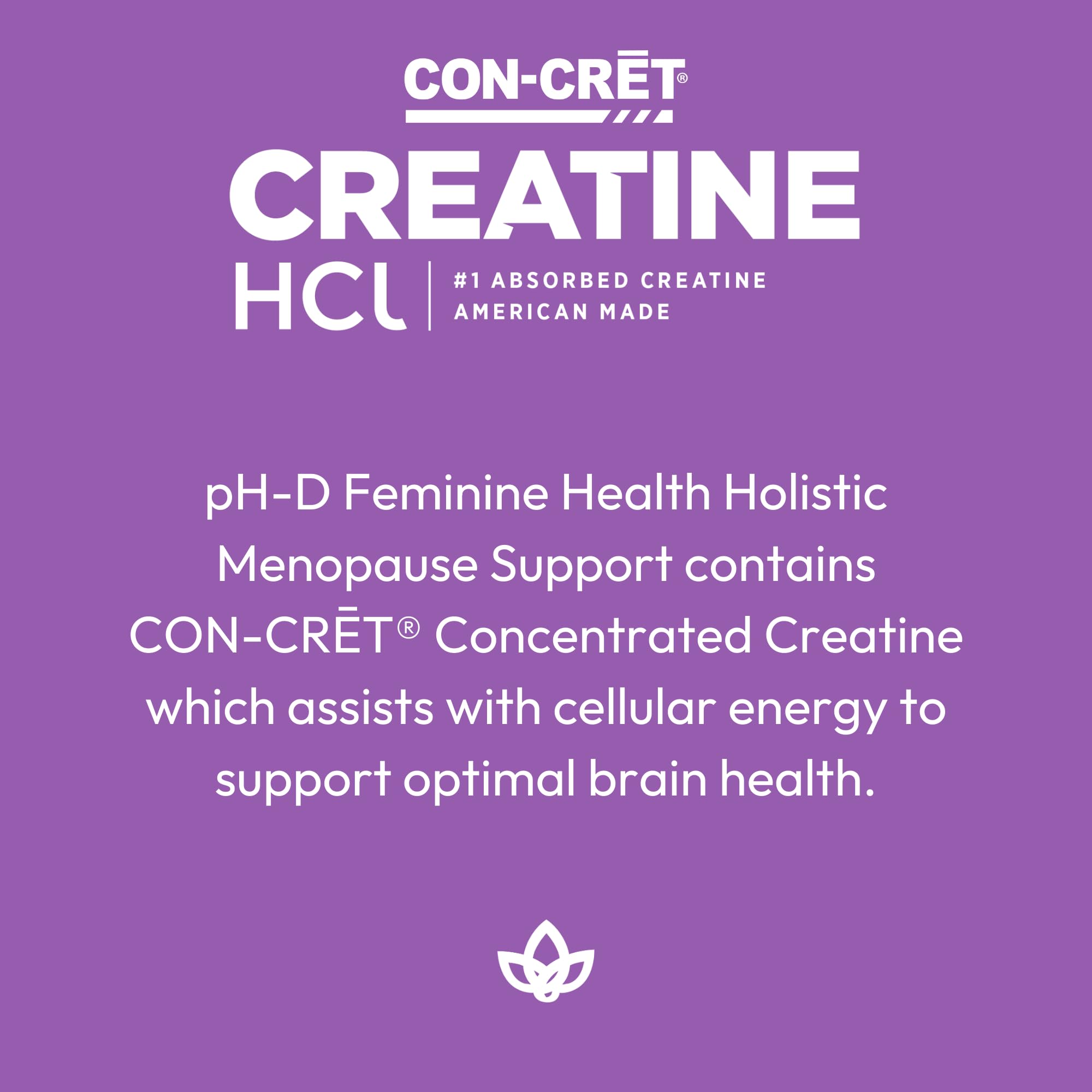 pH-D Feminine Health - Holistic Menopause Support - Oral Supplement with CON-CRET Concentrated Creatine pH-D Feminine Health Support