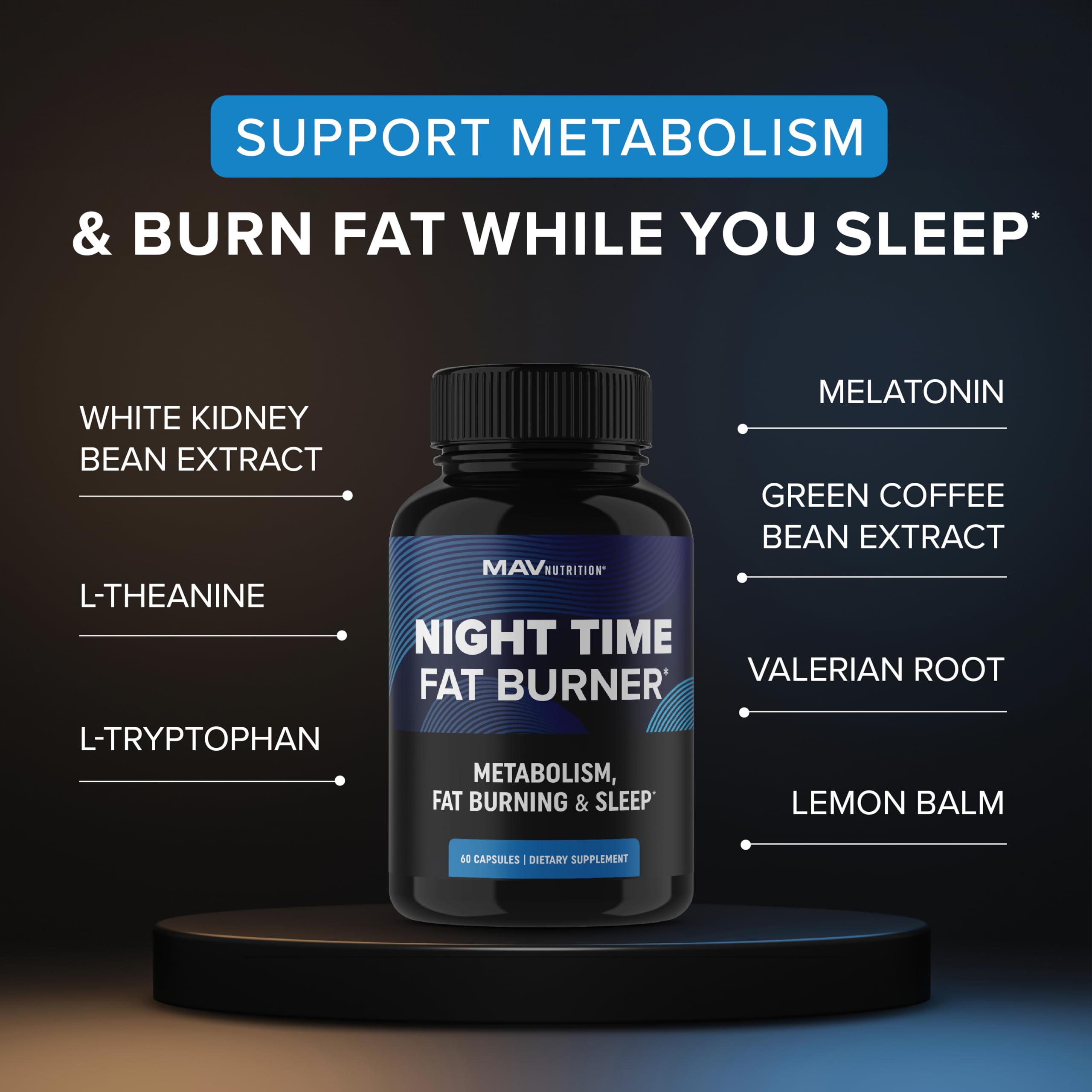 Night Time Fat Burner | Weight Loss Support for Women | Appetite Suppressant, Carb Block MAV NUTRITION