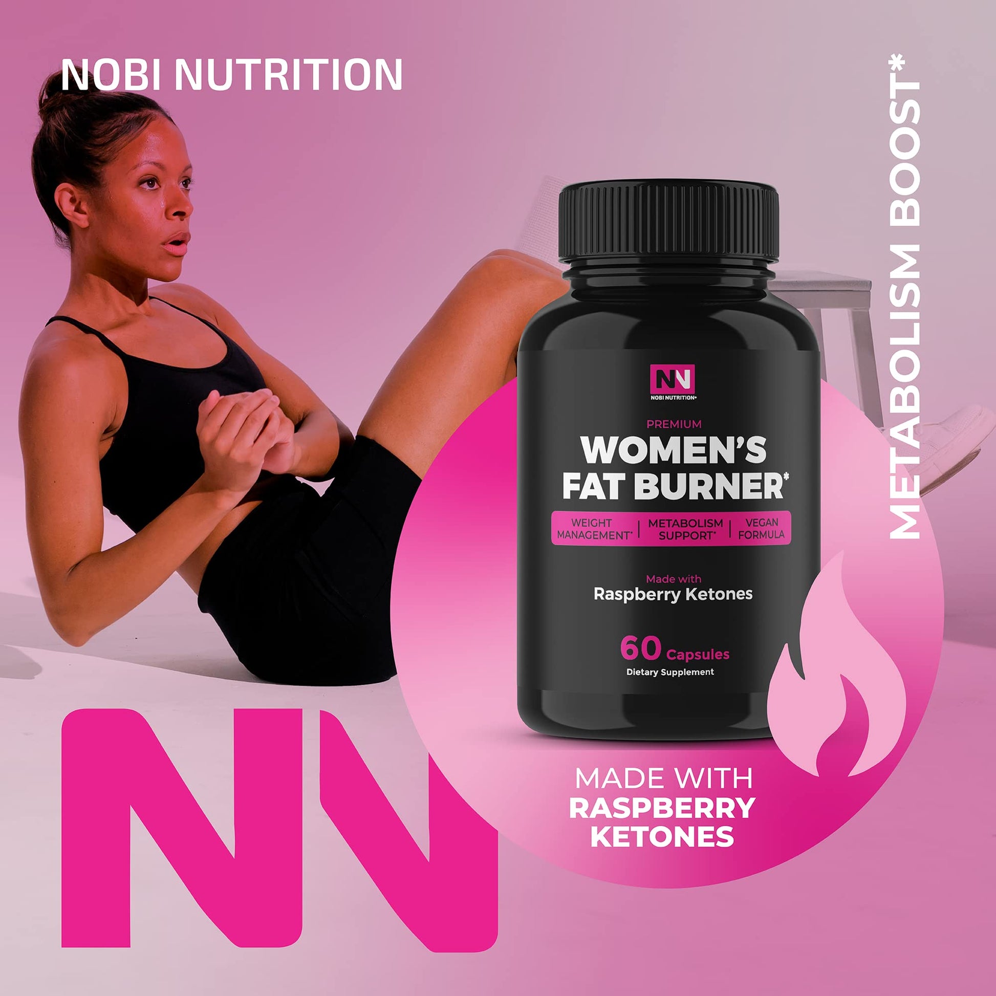 Fat Burner For Women | Metabolism Booster & Weight Loss Support Supplement Nobi Nutrition
