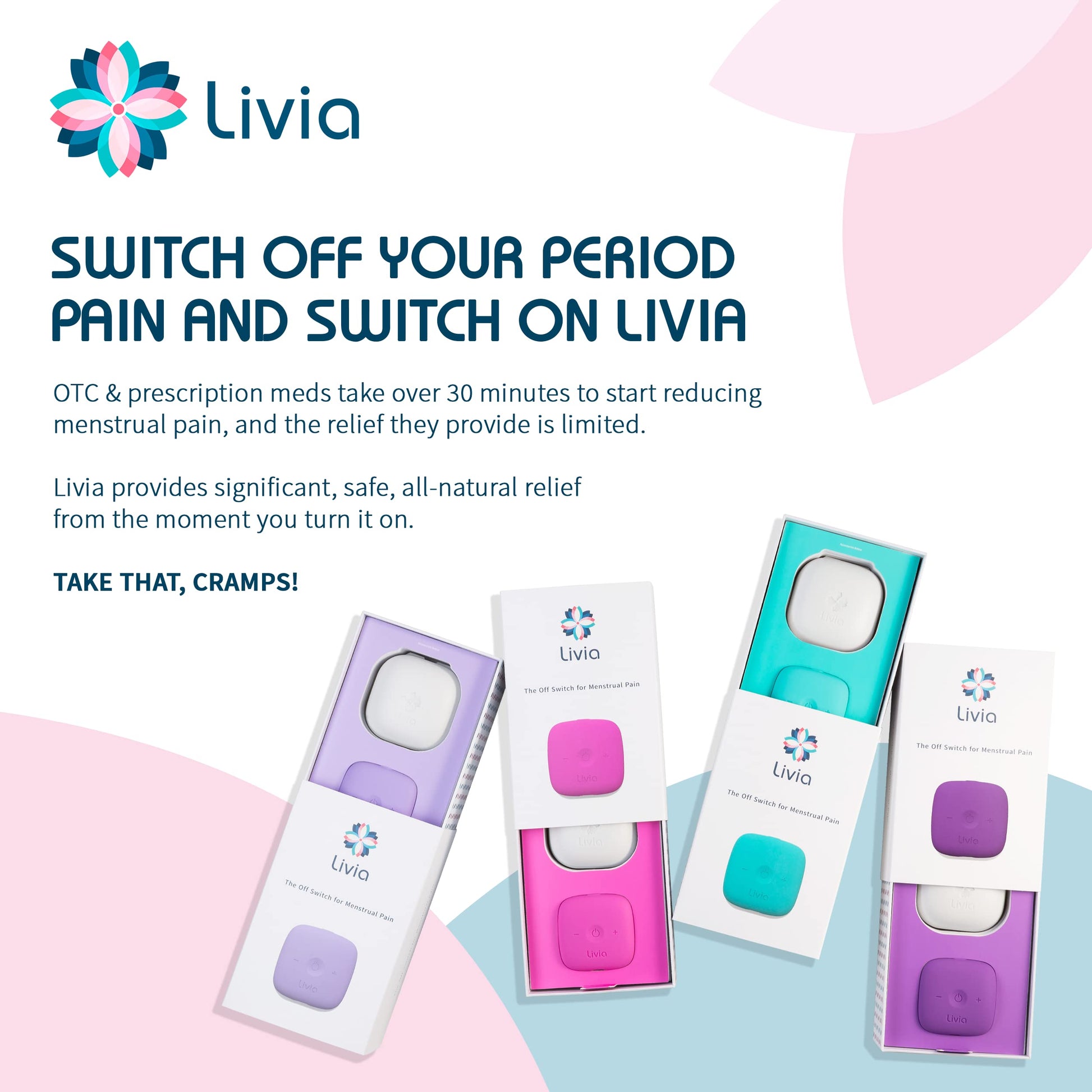 Livia Menstrual Pain Relief Device, Lavender - The Off Switch for Period Pain - Portable Unit with Stick-on Pads Livia