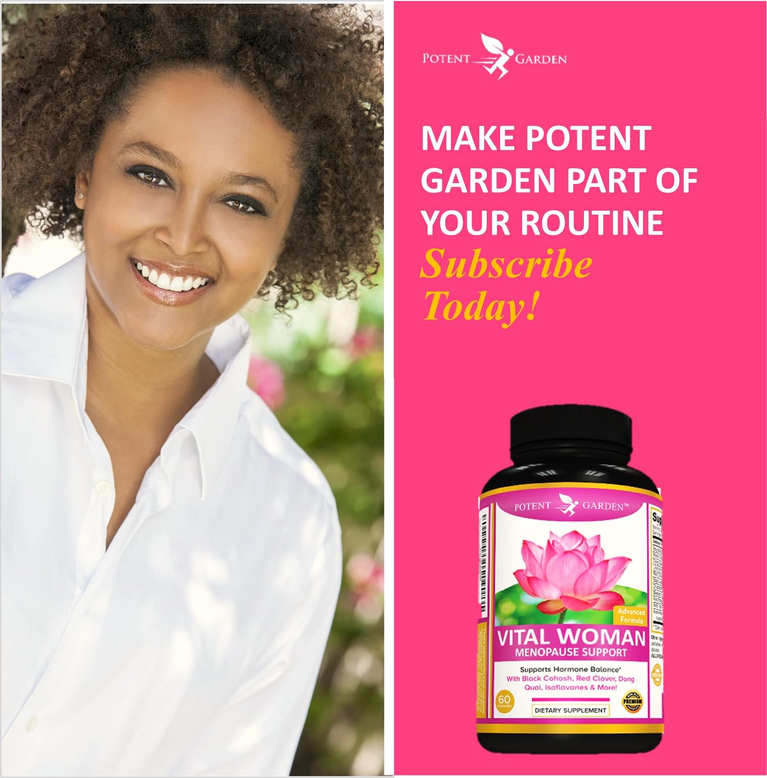 Potent Garden Menopause Relief Supplement with Black Cohosh, Soy Isoflavones, and Don Quai Potent Garden