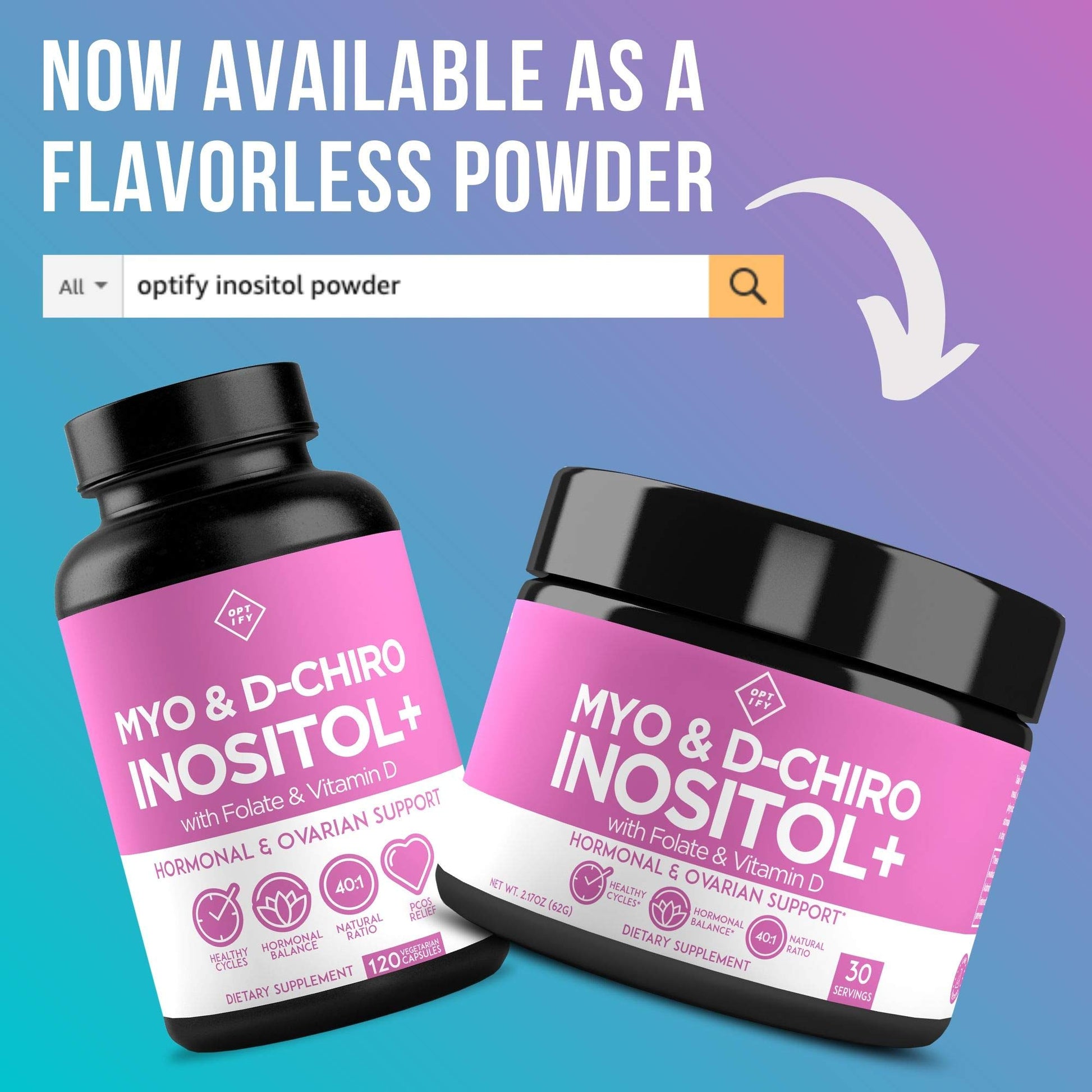 Premium Inositol Supplement - Myo-Inositol and D-Chiro Inositol Plus Folate and Vitamin Optify
