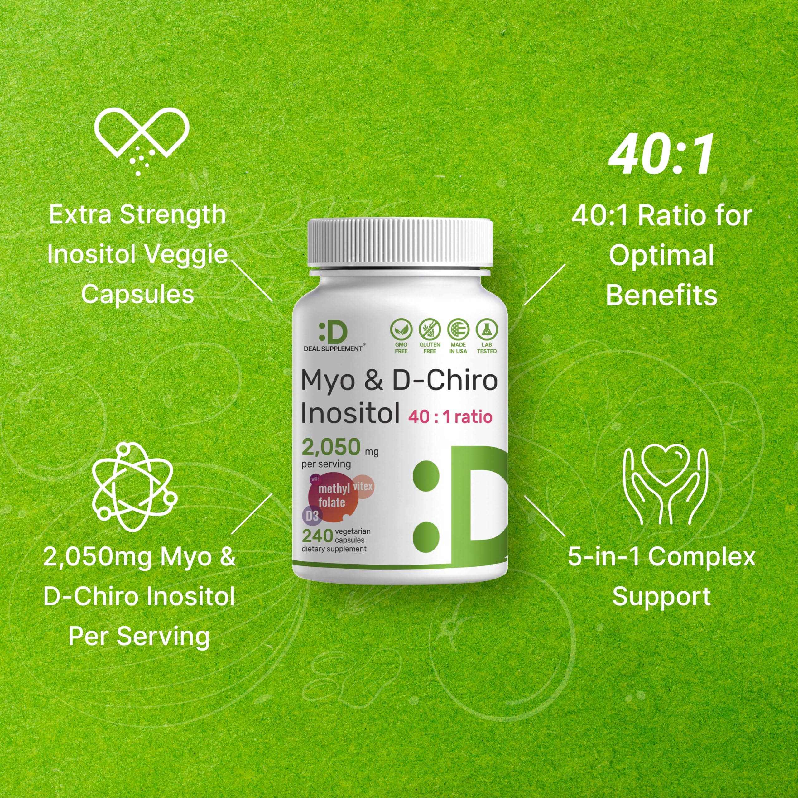 Myo-Inositol & D-Chiro Inositol Supplement (40:1) 2,050mg Per Serving, 240 Veggie Cap DEAL SUPPLEMENT